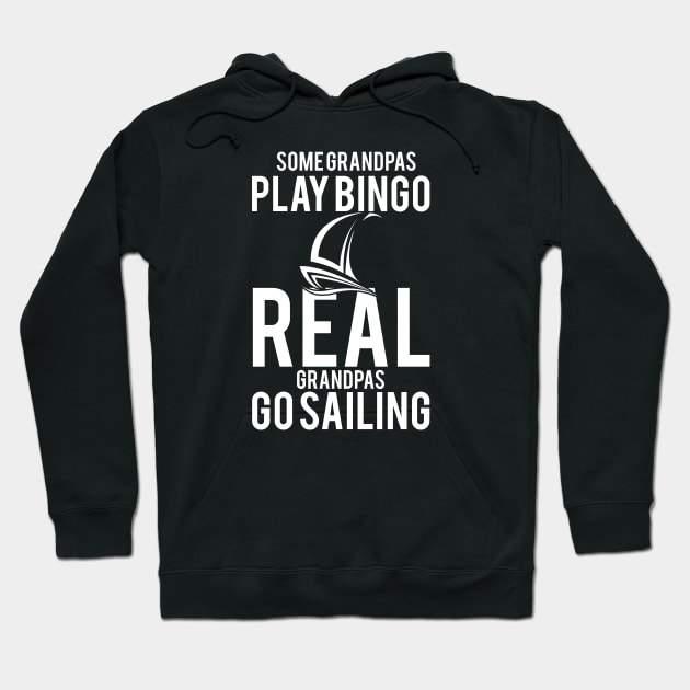 Real Granpas Go Sailing Hoodie by Love2Dance